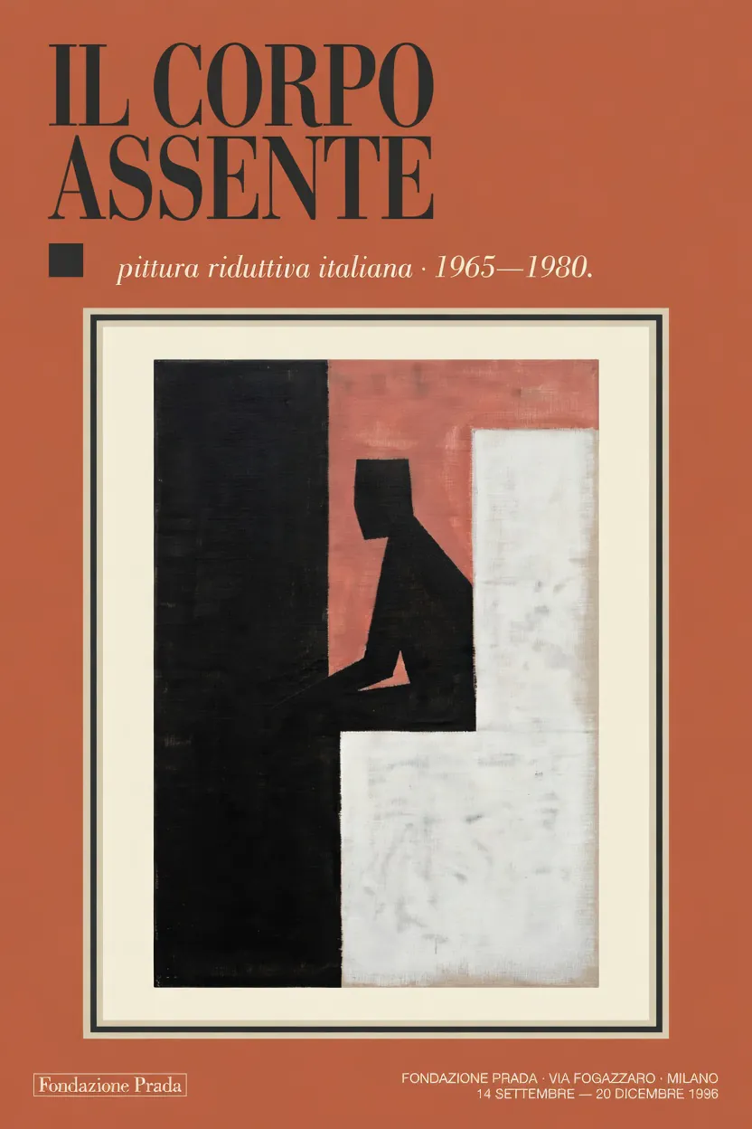Il Corpo Assente — Fondazione Prada · Milano · 1996